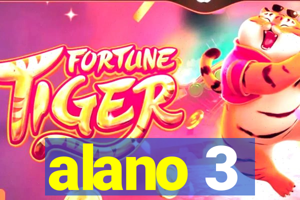 alano 3
